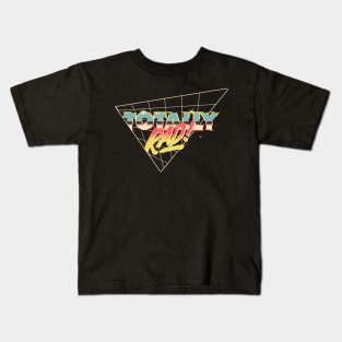 Totally Rad Kids T-Shirt